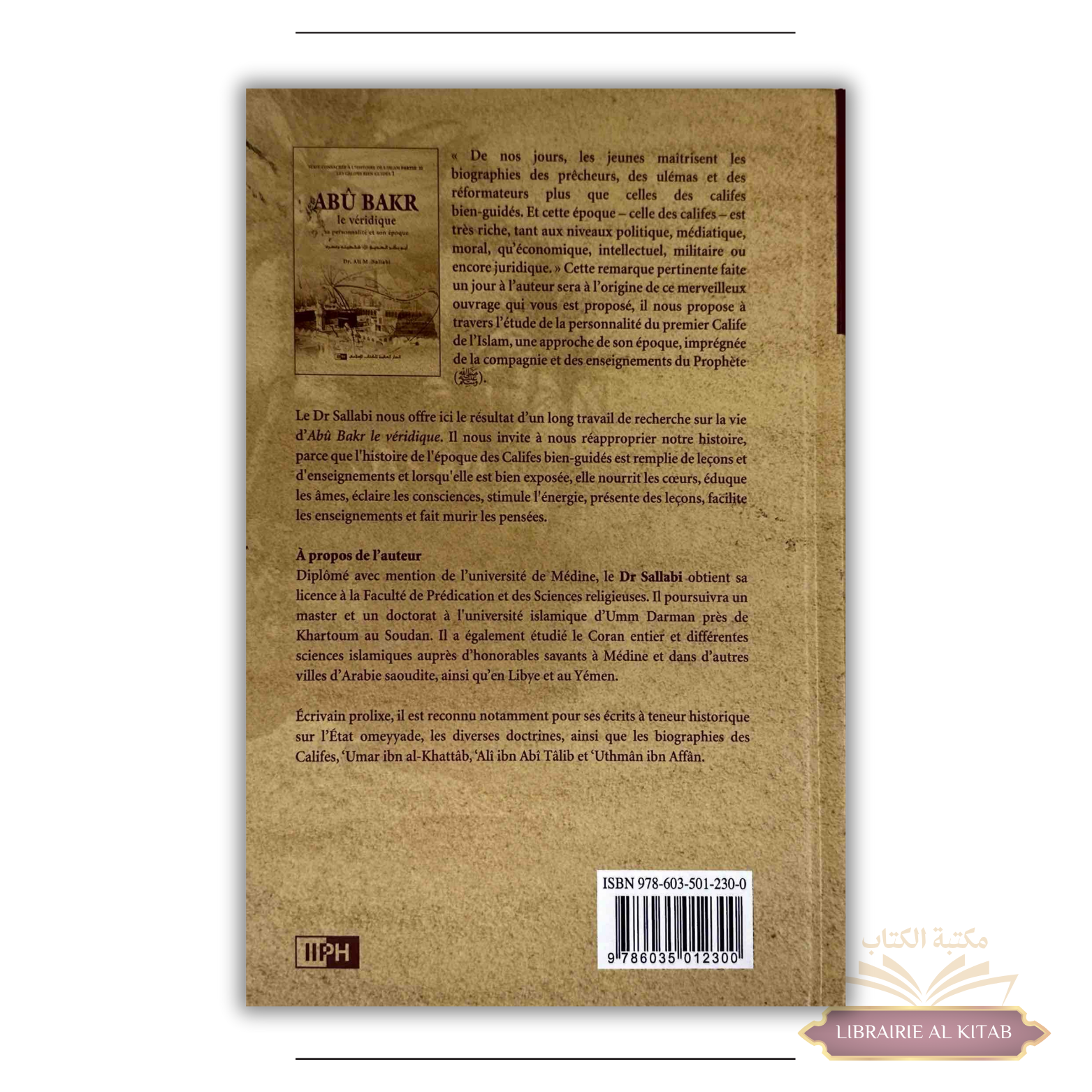 Abu Bakr le véridique - sa personnalité et son époque - Les califes bien guidés - volume 1 - Ali M. Sallabi - IIPH - Image 2