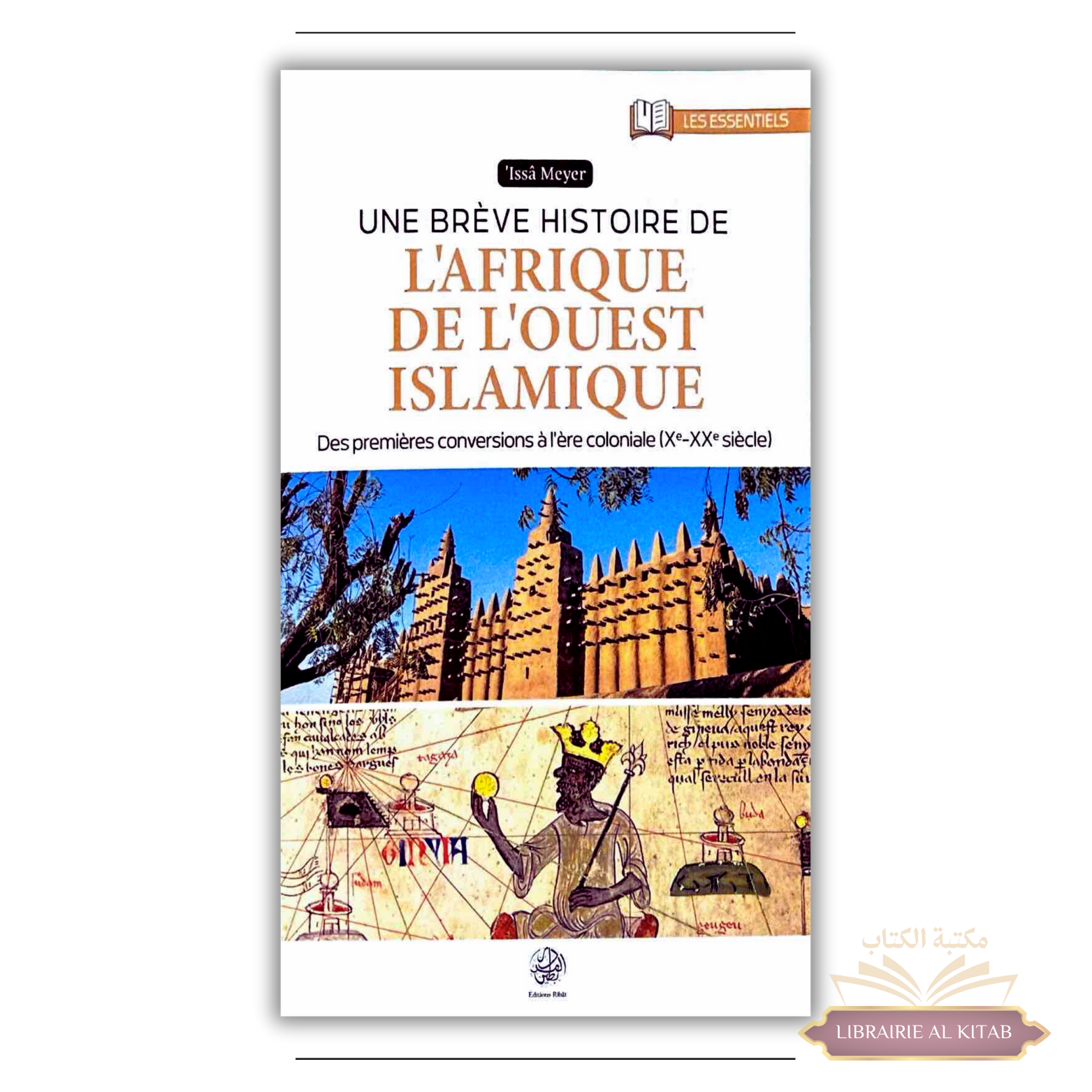 Une brève histoire de l'Afrique de l'ouest islamique - Ribat