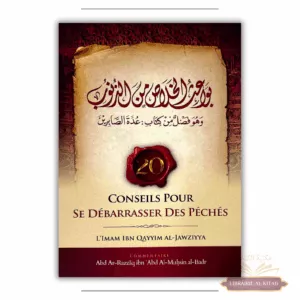 20 conseils pour se débarrasser des péchés - ibn Qayyim al Jawziyya - Ibn Badis