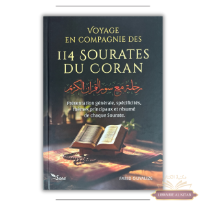 Voyage en compagnie des 114 sourates du Coran - Farid Ouyalize - Sana