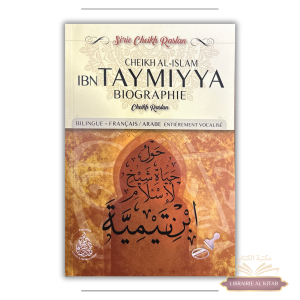 Cheikh al-islam Ibn Taymiyya - Biographie - Cheikh Raslan - Éditions Pieux Prédécesseurs