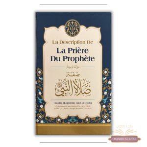 La description de la prière du Prophète - Ibn Badis