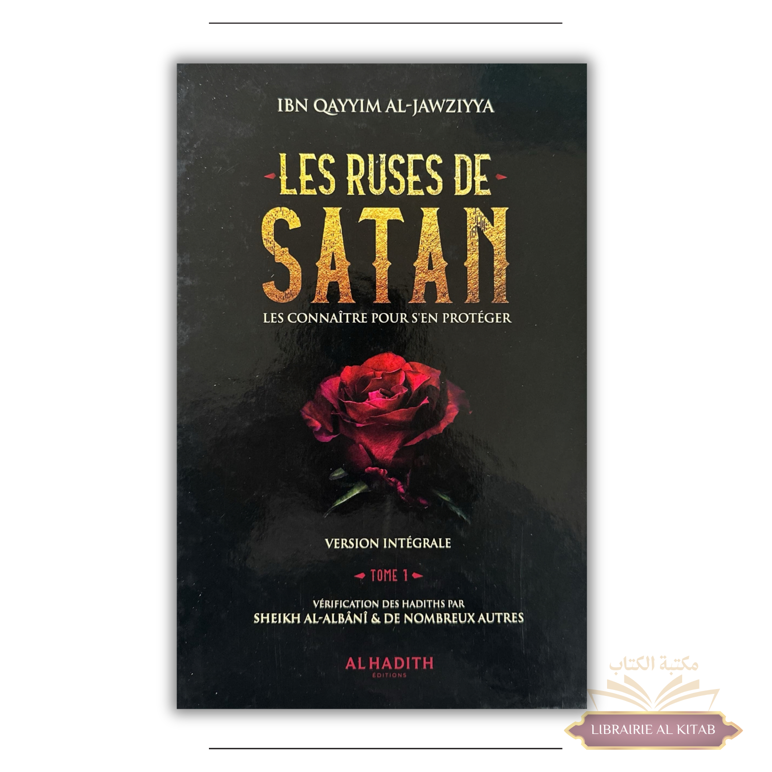 Les ruses de satan, version intégrale 2 volumes - Ibn Qayyim - al-Hadîth