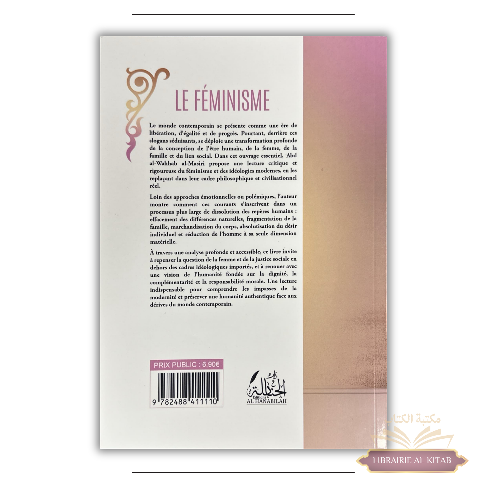 Le féminisme : De l'émancipation au culte de la féminité - 'Abd Al-Wahhab Al-Masiri - Editions Al Hanabilah – Image 2