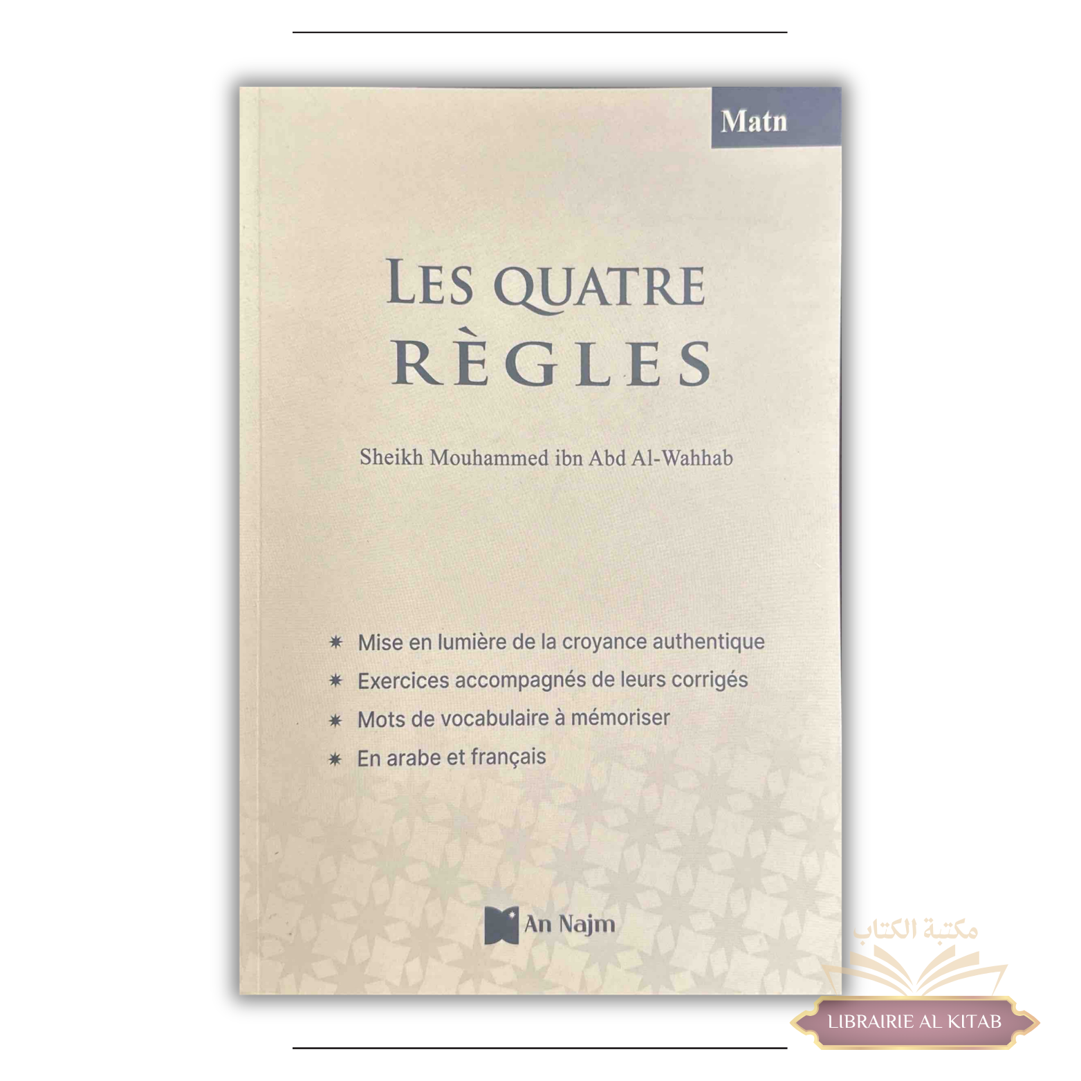 Les Quatre Règles – Éditions An-Najm
