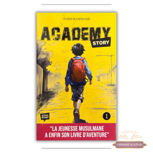 Academy Story - Tome 1 - Naïm Hammami - Atfal Story